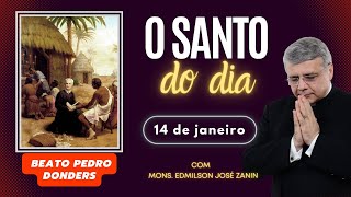 SANTO DO DIA - 14 DE JANEIRO: BEATO PEDRO DONDERS