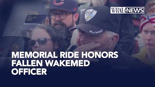 'It gives us a bit of closure': Memorial Ride honors WakeMed police officer killed on duty