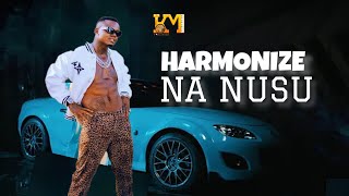 Harmonize - Na Nusu ( Music )