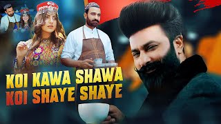 koi kawa Shawa - Koi Chaye Shaye ( Full Video ) Mazhar Rahi | New Punjabi Song 2022