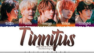 TXT (투모로우바이투게더) - 'Tinnitus' (Wanna be a rock) (돌멩이가 되고 싶어) Lyrics [Color Coded_Han_Rom_Eng]
