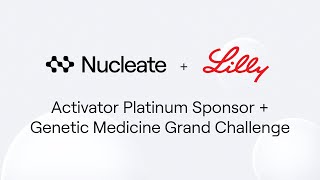 Eli Lilly and Company Genetic Medicine Grand Challenge Info Session