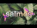 Verano En Los Salmos | Michelle Barrera