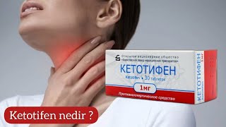 Ketotifen tablet nedir ? | Ketotifen tablet ne üçündür ? | Ketotifen haqqinda melumat