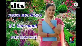 Super Hits Tamil Songs//DTS 5 1 Surrounding Dolby Digital Audio 🎧