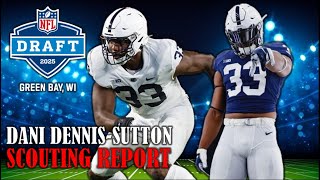 Dani Dennis-Sutton Draft Profile I 2025 NFL Draft Scouting Report & Preseason Analysis
