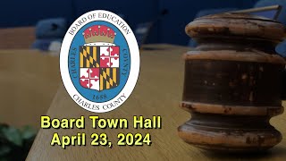 Board Town Hall - April 23, 2024