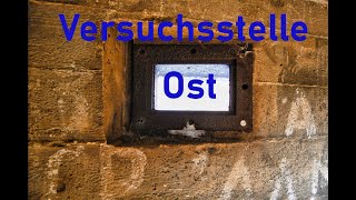 Versuchsstelle Ost - die kleine Schwester