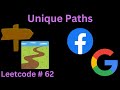 UNIQUE PATHS | LEETCODE 62 | PYTHON DFS SOLUTION