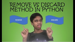 Remove VS Discard method in Python | Python Sets