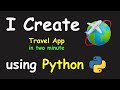 I CREATE TRAVEL APP IN 2 MIN USING PYTHON & PYTHON TKINTER TUTORIAL
