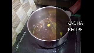 KADHA RECIPE || IMMUNITY BOOSTER FOR COVID-19 || MUST TRY||