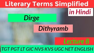 Literary Terms in English Literature || Dirge || Dithyramb || Lecture - 8 ||