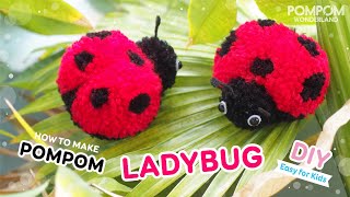 How to Make Pompom Ladybug - Easy DIY