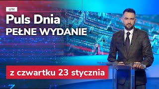 Puls Dnia z czwartku 23 stycznia