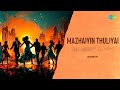 Mazhaiyin Thuliyai - Sleep Lofi | Vaanavil | Deva | Hariharan, Harini |  | Ooratti