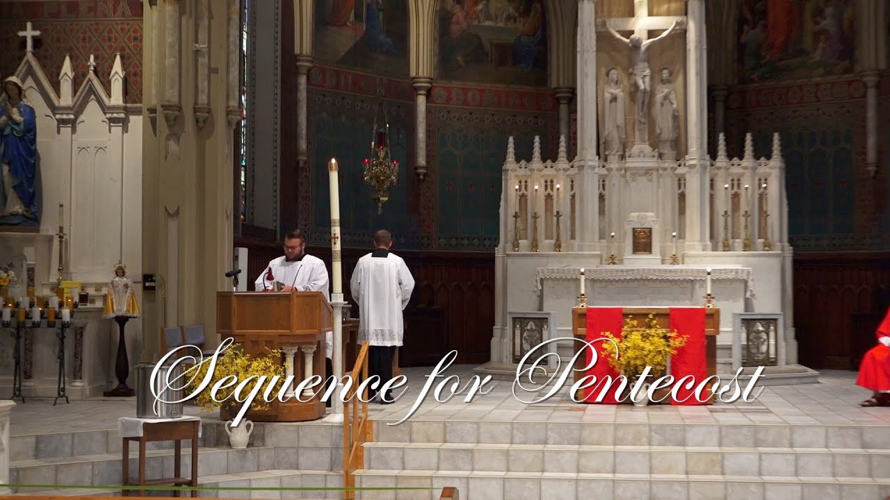 The Pentecost Sequence Youtube