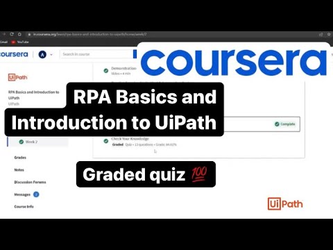 RPA Basics And Introduction To UiPath | Coursera Graded Quiz Question ...