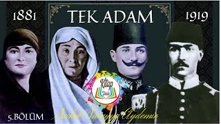 ŞEVKET SÜREYYA AYDEMİR | TEK ADAM | 1.CİLT-5.BÖLÜM | SESLİ KİTAP