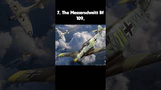 Top 10 WWII Fighter Planes