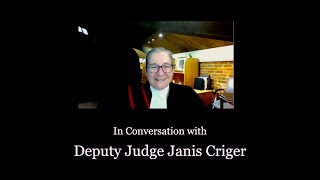 Conversation with Deputy Judge Janis Criger Part 1-Overview of Trial in Small Claims court, Ontario