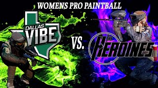 Women's Professional Paintball : Dallas Vibe Vs The Heroines