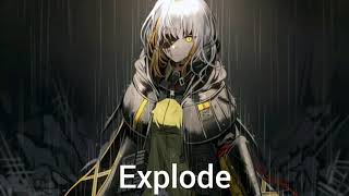 Nightcore - Explode (Killrude)