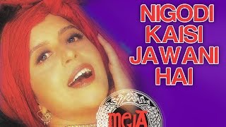 Nigodi Song - Full Video | Maheep Kapoor | Mela | Ila Arun | Bollywood House Wives | Indipop