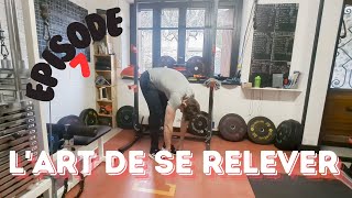 L'ART DE SE RELEVER [E-07]  - \