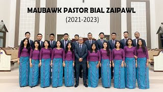 Maubawk Pastor Bial Zaipawl | Ka Lungpui Nghet