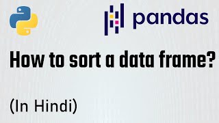 (Part-7) Pandas Tutorial - Sorting data frame in pandas | The Learning Setu