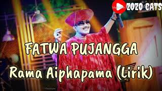 Download Lagu FATWA PUJANGGA RAMA AIPHAMA NOSTALGIA... MP3 Gratis