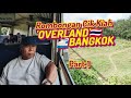 Naik Train Dari Gurun Sampai ke BANGKOK! | Rombongan Cik Kiah 'Overland' ke Bangkok - Part 1