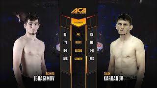 ACA YE 20: Ахмед Ибрагимов vs. Залим Карданов I Akhmed Ibragimov vs. Zalim Kardanov