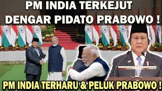 PM INDIA TERKEJUT DENGAR PIDATO PRABOWO❗️SEISI GEDUNG BERGEMURUH ! PM INDIA TERHARU \u0026 PELUK PRABOWO😱