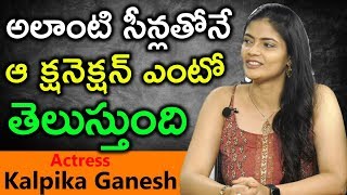 Kalpika Ganesh Comments About Padi Padi Leche Manasu | Kalpika Ganesh Interview