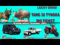 LUCKY DRAW - TANG 30 TYNGKA SHI TICKET SATYA DAPMAIÑ//SAW NAH NAH HA KA (07/12/24)