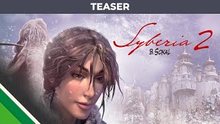 Syberia 2 l Teaser l Microids