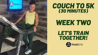 Couch to 5K - WEEK TWO  - 30 minutes - #c25k #couchto5K #running #walking
