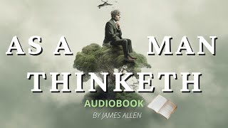 Find Your Inner Power: The Inspirational Message of 'As a Man Thinketh' Audiobook