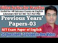 Previous Years' Question Papers of SET in English | Explanation and IMP Facts for UGC NET Exam