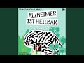 Hirnentgiftung mittels Alpha-Liponsäure - Alzheimer ist heilbar