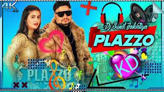 Plazzo KD //Remix// Pranjal Dahiya New Haryanvi Remix Song Dj Sunil Jakhtiya