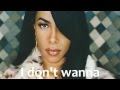 Aaliyah - I Don't Wanna  (HQ, Reversed with Lyrics)