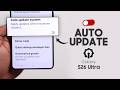 Samsung S26 Ultra: How to Disable Auto Software Updates!