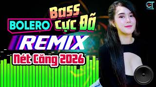 LK Nhạc Sống Bolero Trữ Tình Remix 2026 NÉT CĂNG NHẤT | Nhạc Sống Hà Tây Remix Nhạc Sàn Bolero Remix