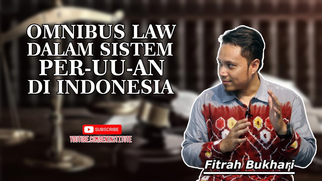 Omnibus Law Dalam Sistem Per-UU-an Di Indonesia #PAMITV #Talkshow - YouTube