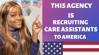 HURRY!! THIS AGENCY IS RECRUITING CARE ASSISTANTS TO THE USA 🇺🇸 WITH GREEN CARD SPONSORSHIP