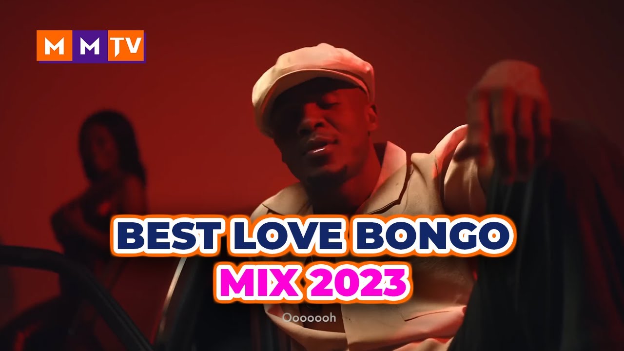 BEST LOVE BONGO MIX 2023 FT ALIKIBA,ALIKIBA,HARMONIZE,MARIOO,DARASSA ...