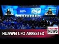 China demands release of Huawei CFO Meng Wanzhou